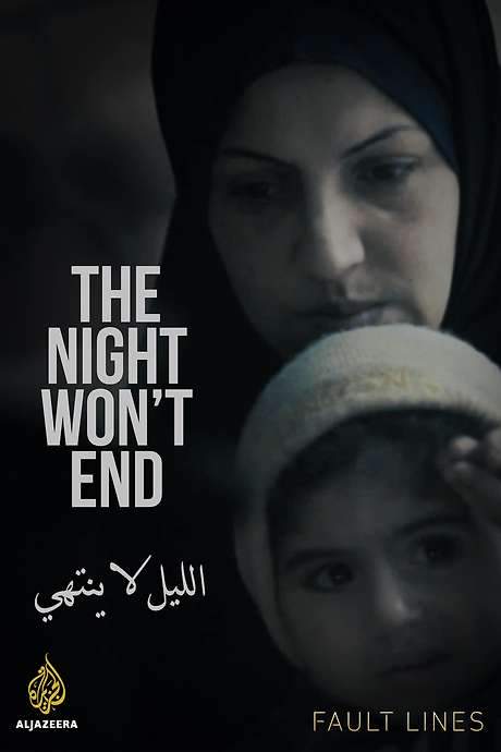 The Night Won’t End